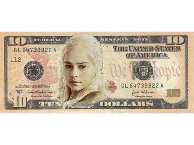 Daenerys Targaryen na nova nota de 10 dólares