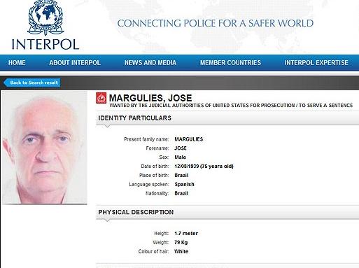 O brasileiro José Margulies aparecia na lista de procurados da Interpol
