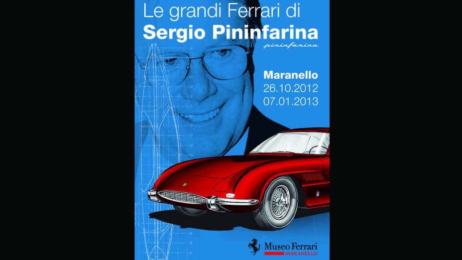 Cartaz da exposição La grandi Ferrari di Sergio Pininfarina realizada no Museu Ferrari em Maranello, Itália