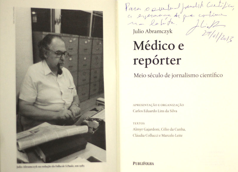 Autógrafo no livro 'Médico e Repórter' de Julio Abramczyk