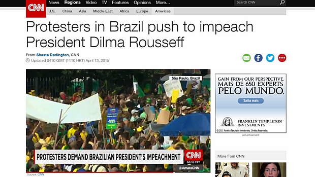 Site da rede americana CNN ressaltou pressão nas ruas pelo impeachment de Dilma