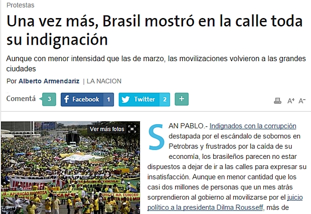 "Mais uma vez, o Brasil mostrou nas ruas toda a sua indignação", diz o título do argentino La Nación