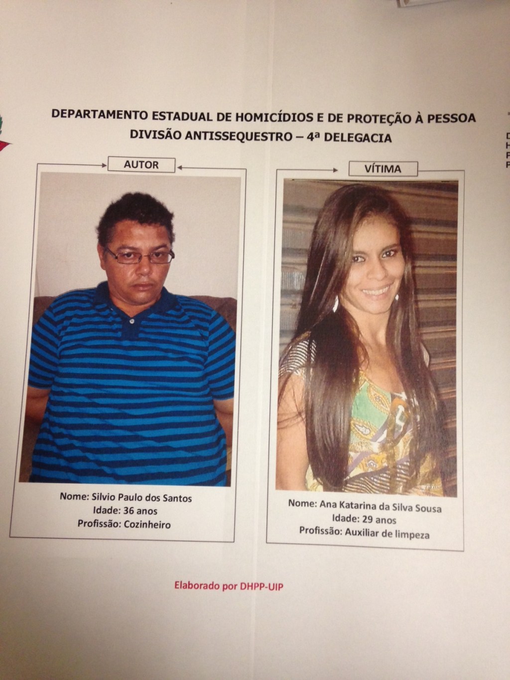 Silvio Paulo dos Santos matou a esposa Ana Katarina da Silva Sousa e escondeu seu corpo em uma parede