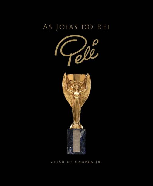 Capa do livro 'As joias do rei Pelé', de Celso de Campos Jr.