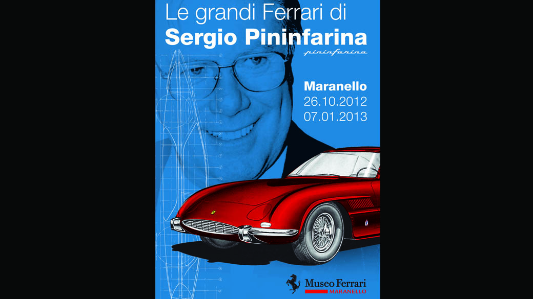 Cartaz da exposição 'La grandi Ferrari di Sergio Pininfarina' realizada no Museu Ferrari em Maranello, Itália