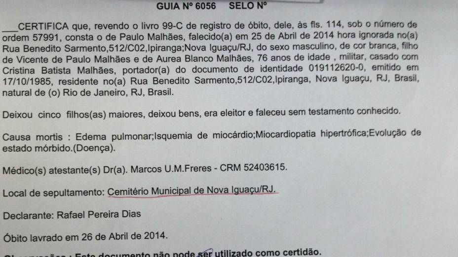 Guia do sepultamento do coronel da reserva Paulo Malhães, enterrado neste sábado, 26 de abril, no cemitério de Nova Iguaçu, na Baixada Fluminense do Rio de Janeiro