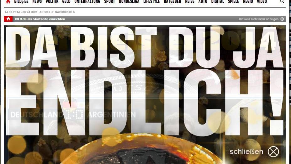O jornal alemão <em>Bild</em> estampou uma foto da taça: "Você finalmente chegou"