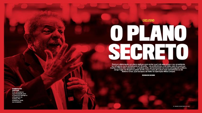 O plano secreto de fuga de Lula