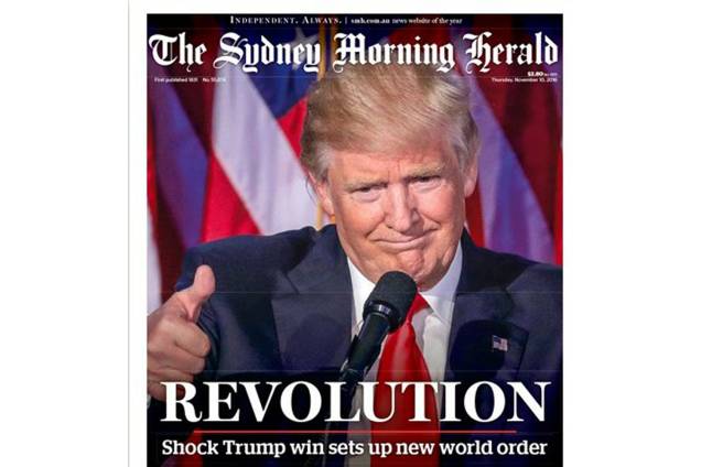 The Sydney Morning Herald: "Revolução. O choque da vitória de Trump desencadeia nova ordem mundial"