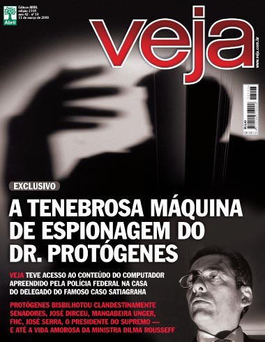 VEJA 1 – A máquina de espionagem ilegal de Protógenes