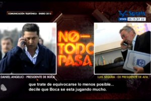 Emissora TyC Sports revelou conversa entre Daniel Angelici e Luís Segura