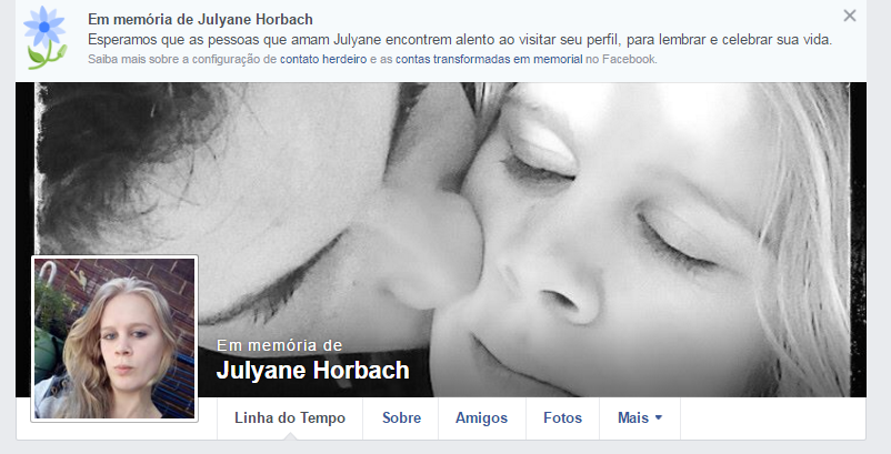 face-julyane Página de Julyane Horbach transformada em memorial