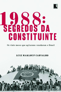 LIVRO - 1988 SEGREDOS DA CONSTITUINTE