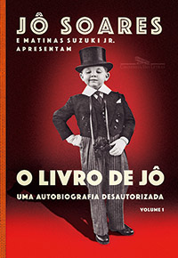 O livro de Jô, de Jô Soares e Matinas Suzuki Jr. (Companhia das Letras; 528 páginas; 64,90 reais ou 39,90 reais em versão digital)