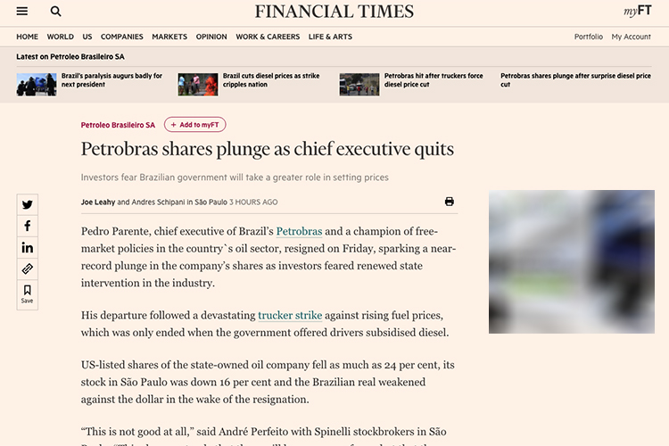 Financial Times repercute a demissão de Pedro Parente, do comando da Petrobras