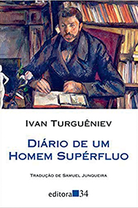 Diário de um homem supérfluo Diário de um homem supérfluo