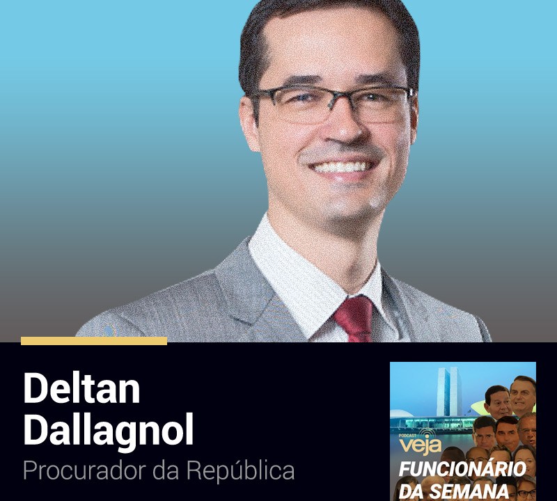 Podcast Funcionário da Semana: Deltan Dallagnol