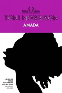 'Amada', romance de Toni Morrison que rendeu à autora americana um prêmio Pulitzer