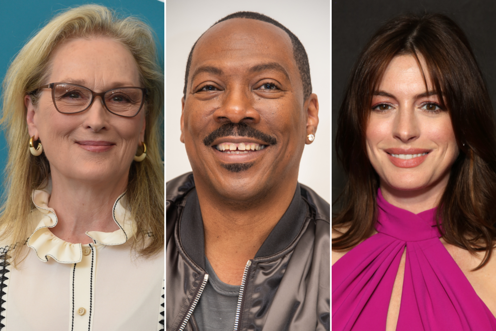 Meryl Streep, Eddie Murphy e Anne Hathaway