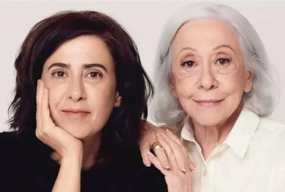 . As atrizes Fernanda Torres e Fernanda Montenegro