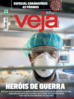 A vida na quarentena, o impacto da economia, o trabalho dos heróis da medicina: saiba tudo sobre a ameaça no Brasil e no mundo