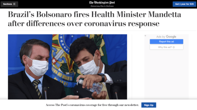 The Washington Post: 'Bolsonaro, presidente do Brasil, demite o Ministro da Saúde Mandetta após divergências sobre resposta ao coronavírus' - 16/04/2020 The Washington Post: 'Bolsonaro, presidente do Brasil, demite o Ministro da Saúde Mandetta após divergências sobre resposta ao coronavírus' - 16/04/2020