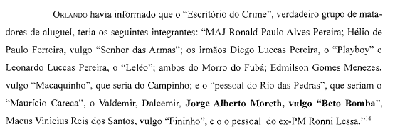 Trecho do inquérito de federalização do caso Marielle; miliciano Orlando da Curicica revelou existência do Escritório do Crime