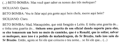 Trecho do inquérito em que miliciano aponta a vereador os nomes Macaquinho, Mad e Leléo como executores do atentado contra Marielle