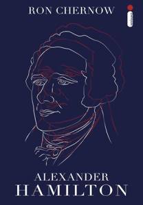CAPA-LIVRO—BIOGRAFIA-ALEXANDER-HAMILTON—RON-CHERNOW.jpg ALEXANDER HAMILTON, de Ron Chernow (tradução de Donaldson M. Garschagen e Renata Guerra; Intrínseca; 896 páginas; 99,90 reais) -