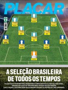 Capa da edição de PLACAR da seleção brasileira de todos os tempos