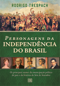 Capa Personagens da Independência Capa Personagens da Independência
