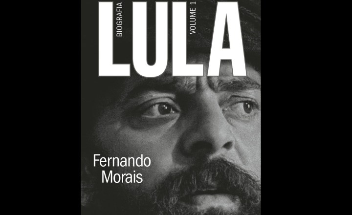 Vem aí o segundo volume da biografia de Lula escrita por Fernando Morais | VEJA