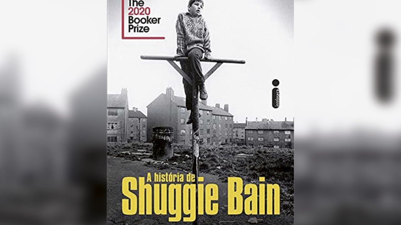 A HISTÓRIA DE SHUGGIE BAIN, de Douglas Stuart (tradução de Débora Landsberg, Intrínseca, 528 páginas, 79,90 reais e 54,90 em e-book) -