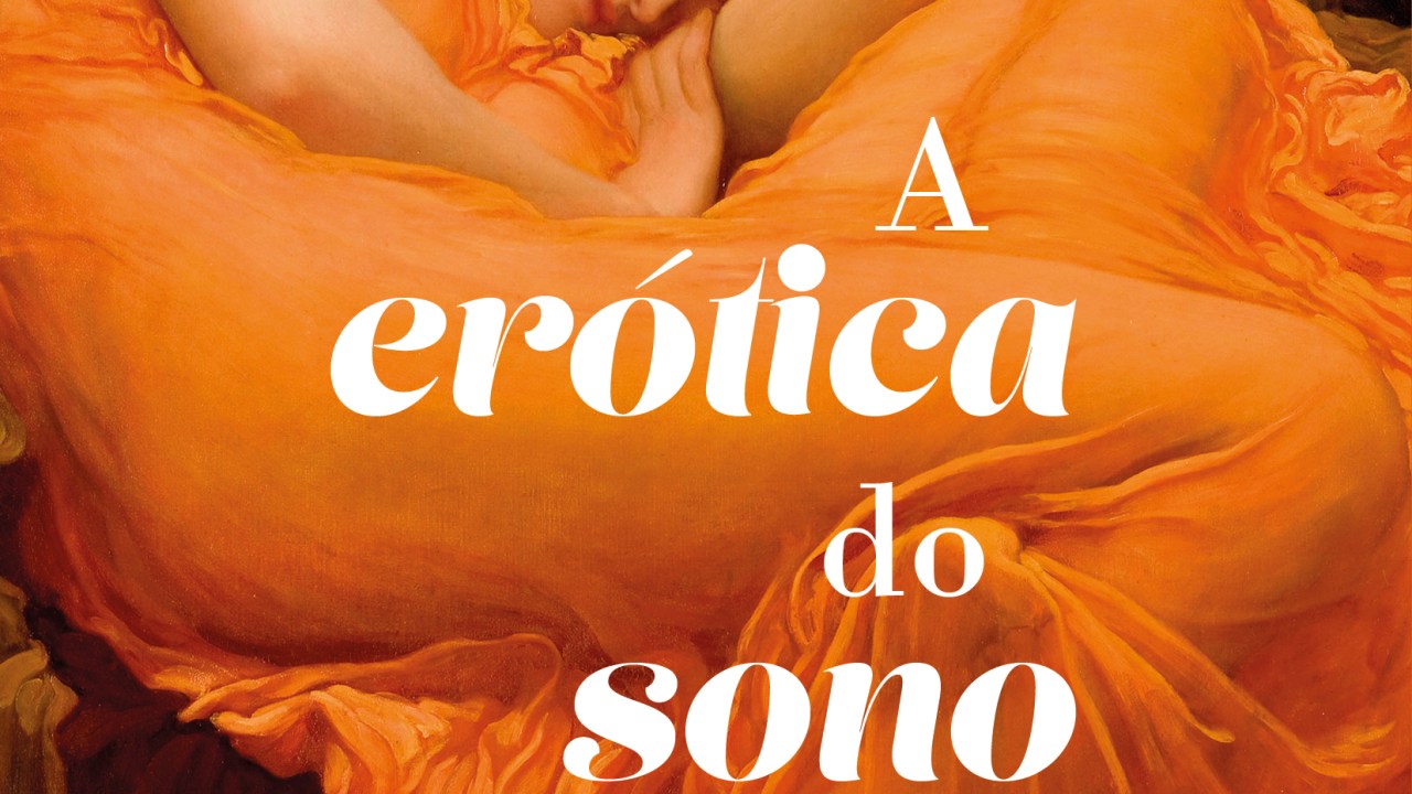 A Erótica do Sono, obra do psicanalista e psiquiatra Mario Eduardo Costa Pereira