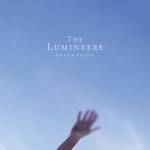 DISCO - Brightside, de The Lumineers (Universal; disponível nas plataformas de streaming) -