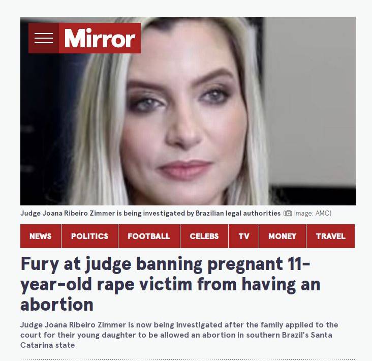 O jornal The Mirror mostra a juíza Joana Ribeiro Zimmer, que tentou convencer menina estuprada a ter o filho