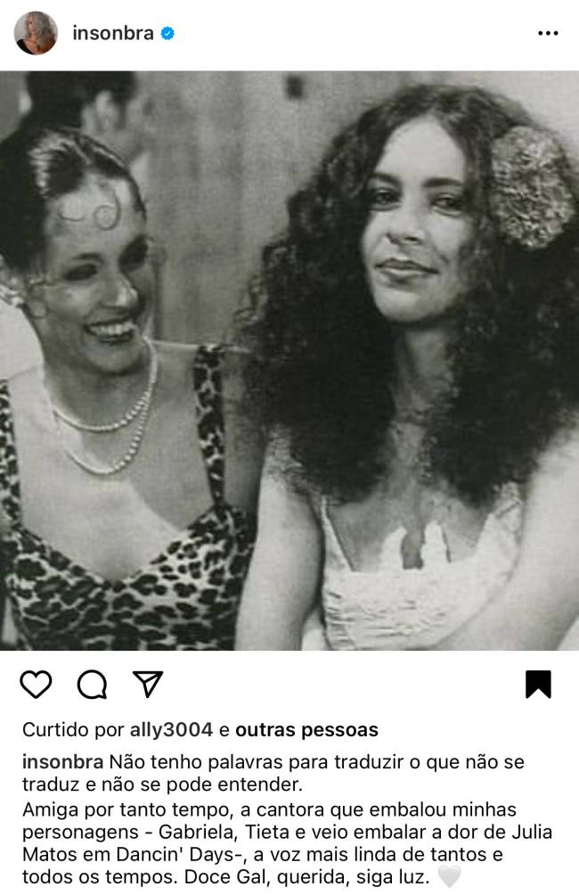 Sonia Braga e Gal Costa