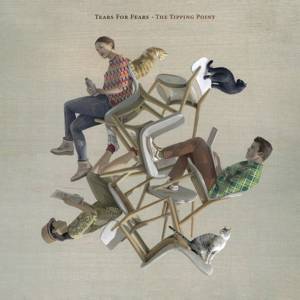 ALBUM-THE-TIPPING-POINT-versao-download.jpg The Tipping Point, de Tears For Fears (Universal; nas plataformas de streaming) -