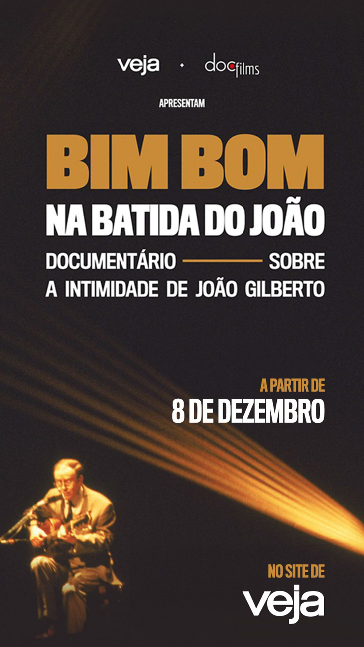 CULTURA - O documentário sobre a intimidade de João Gilberto, parceria de VEJA com a Doc. Films: cultura e diversão