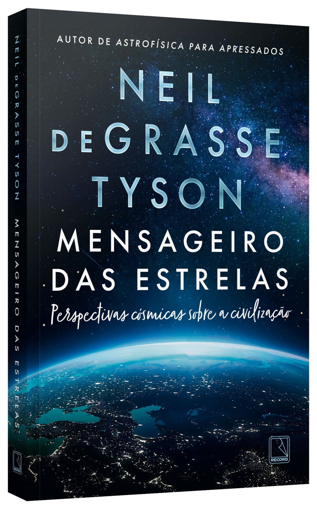 MENSAGEIRO DAS ESTRELAS - Perspectivas cósmicas sobre a civilização: autor usa ciência para discutir temas polêmicos