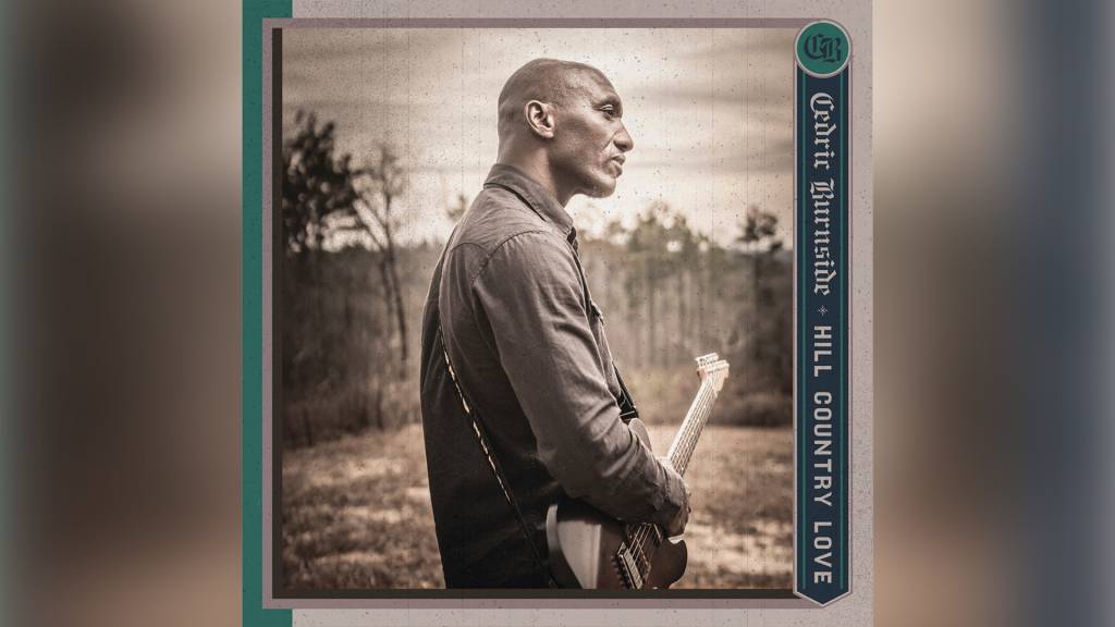 Cedric Burnside entrega blues moderno e potente em novo disco