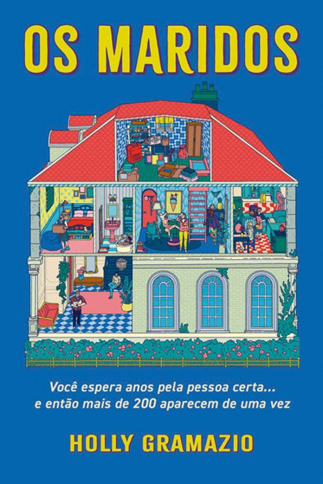 OS MARIDOS, de Holly Gramazio (tradução de Mariana Moura; Intrínseca; 352 páginas; 69,90 reais e 46,90 em e-book)