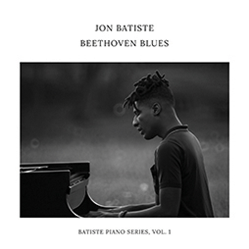 Beethoven blues, de Jon Batiste (disponível nas plataformas de streaming)