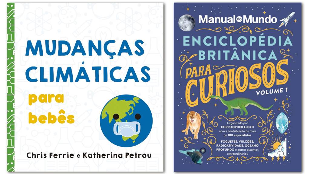 mudanças_climáticas_para_bebes.jpg NAS PRATELEIRAS - Lançamentos: aquecimento global para pequenos e todo o conhecimento para adolescentes