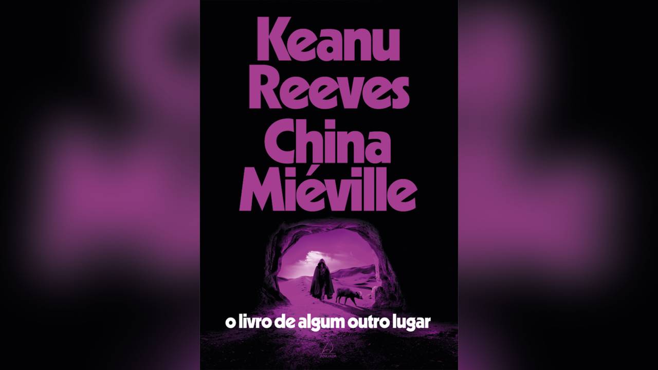 O Livro de Algum Outro Lugar, de Keanu Reeves e China Miéville (Jangada; 400 págs.; R$ 72,90 e R$ 51,00 em e-book)