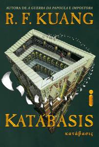 Katábasis, de R.F. Kuang (tradução de Marina Vargas; Intrínseca; 480 páginas; R$ 59,75 e R$ 42,21 em e-book)