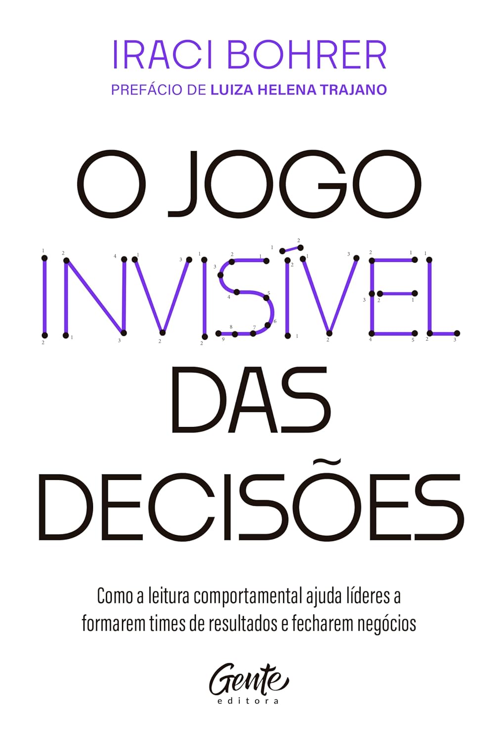 O Jogo Invisível das Decisões