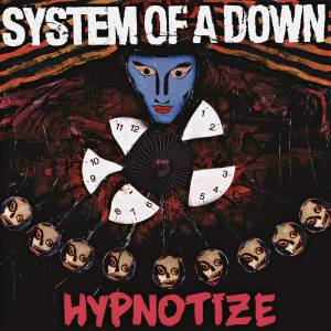 Hypnotize, do System of a Down