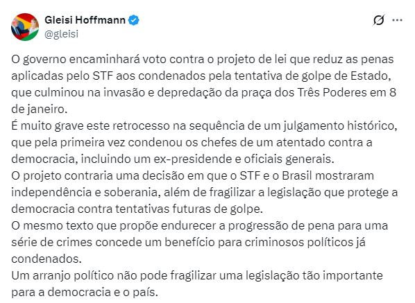 Gleisi Hofmann no X, sobre o PL da Dosimetria