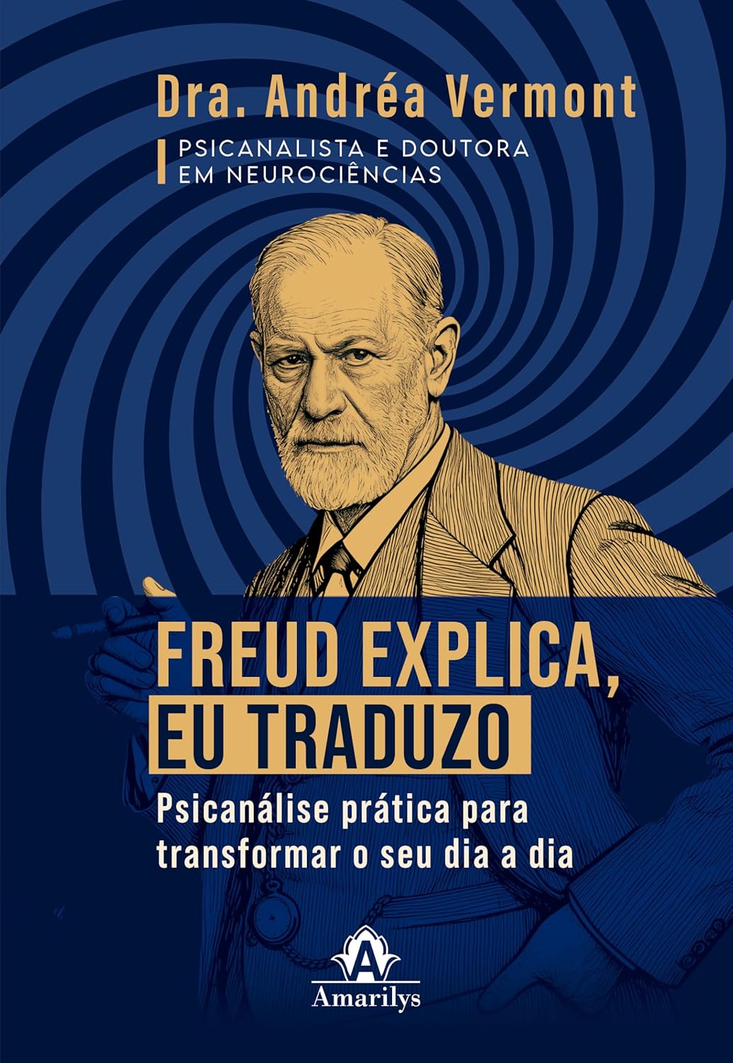 Freud Explica, Eu Traduzo